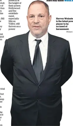  ?? Picture / AP ?? Harvey Weinstein is the latest power player to be accused of harassment.