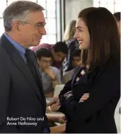  ??  ?? Robert De Niro and Anne Hathaway