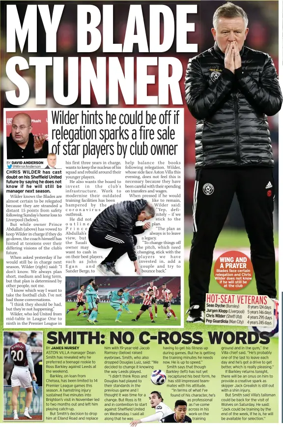  ??  ?? WING AND A PRAYER Blades face certain relegation and Chris Wilder does not know if he will still be at the club