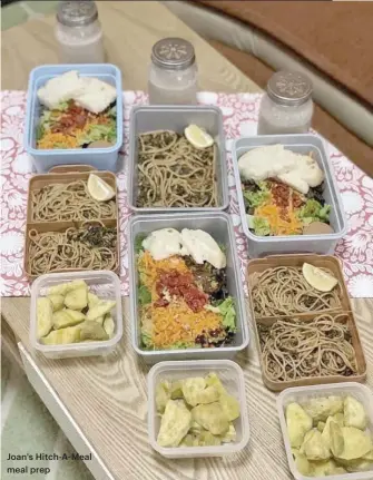  ??  ?? Joan's Hitch-A-Meal meal prep
