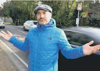  ?? PICTURE: STEVE ROBARDS, SR2111061 ?? Simon Pockett is calling for a lower speed limit and speed cameras on part of Lewes Road in Haywards Heath