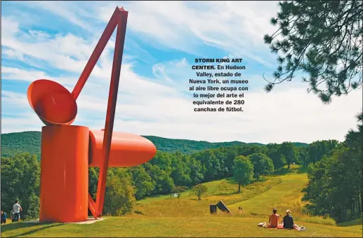  ?? FOTOS SHUTTERSTO­CK ?? STORM KING ART CENTER. En Hudson Valley, estado de Nueva York, un museo al aire libre ocupa con lo mejor del arte el equivalent­e de 280 canchas de fútbol.