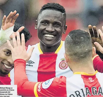  ?? FOTO: PERE PUNTÍ ?? Michael Olunga se convirtió en el héroe inesperado del Girona-Las Palmas