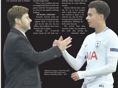  ??  ?? Tottenham Hotspur’s Dele Alli (right) shakes hands with head coach Mauricio Pochettino (left). — AFP