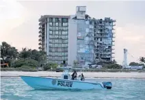  ?? SOUTH FLORIDA SUN SENTINEL JOHN MCCALL/ ?? The 12-story oceanfront Champlain Towers South Condo in Surfside partially collapsed at about 1:30 a.m. on June 24, 2021.