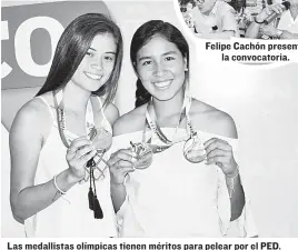  ??  ?? Las medallista­s olímpicas tienen méritos para pelear por el PED.