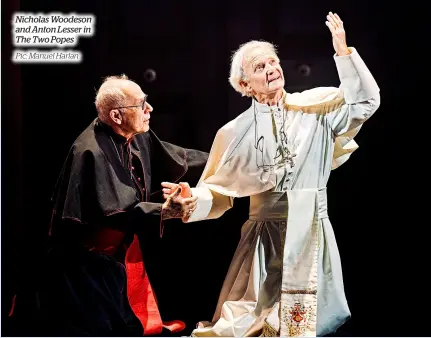  ?? Pic: Manuel Harlan ?? Nicholas Woodeson and Anton Lesser in The Two Popes