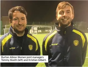  ??  ?? Burton Albion Women joint managers Tommy Booth (left) and Kristian Gilbert.