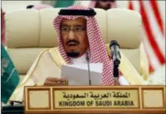  ?? ALEX BRANDON — THE ASSOCIATED PRESS FILE ?? In this Sunday file photo, Saudi King Salman speaks during a meeting of the Saudi-Iraqi Bilateral Coordinati­on Council with Secretary of State Rex Tillerson and Iraqi Prime Minister Haider al-Abadi, in Riyadh, Saudi Arabia. President Donald Trump says...