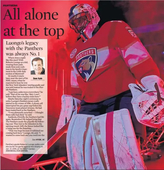  ?? JOHN MCCALL/SUN SENTINEL ?? Dave Hyde
Panthers goalie Roberto Luongo walks onto the ice for his game against the Sharks on Jan. 21, 2019, at the BB&T Center.