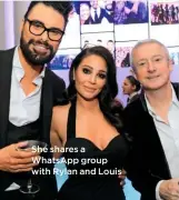 ??  ?? She shares a Whatsapp group with Rylan and Louis Cheryl’s been sending supportive texts