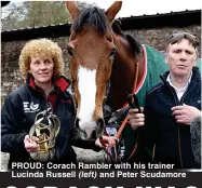  ?? ?? PROUD: Corach Rambler with his trainer