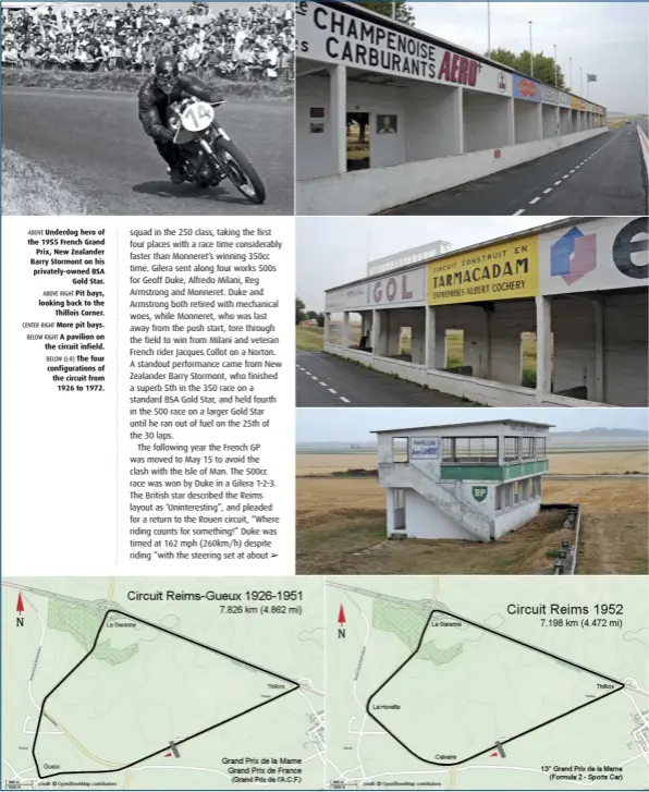  ??  ?? ABOVE Underdog hero of the 1955 French Grand Prix, New Zealander Barry Stormont on his privately-owned BSA Gold Star.
ABOVE RIGHT Pit bays, looking back to the Thillois Corner.
CENTER RIGHT More pit bays.
BELOW RIGHT A pavilion on the circuit infield.
BELOW (L-R) The four configurat­ions of the circuit from 1926 to 1972.