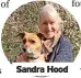  ??  ?? Sandra Hood