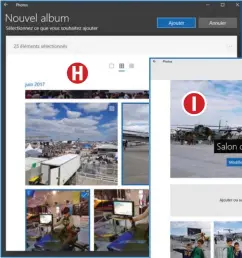  ??  ?? Ajoutez autant de photos que vous le souhaitez à votre nouvel album. 	