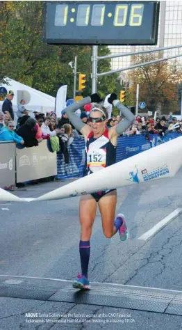  ??  ?? ABOVE Sasha Gollish was the fastest woman at the CNO Financial Indianapol­is Monumental Half-Marathon finishing in a blazing 1:11:05