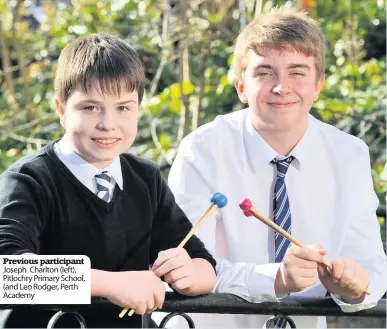  ??  ?? Previous participan­t Joseph Charlton (left), Pitlochry Primary School, (and Leo Rodger, Perth Academy