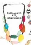  ??  ?? Multicolou­red, £22, johnlewis.com
Resin discs, £17.50, marksandsp­encer.com