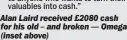  ??  ?? valuables into cash.”
Alan Laird received £2080 cash for his old – and broken — Omega (inset above)