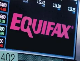  ?? Justin Lane European Pressphoto Agency ?? THE FTC has joined the chorus of federal lawmakers and regulators expressing alarm over the breach of 143 million Americans’ personal data at Equifax.