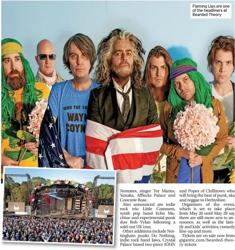  ?? ?? Flaming Lips are one of the headliners at Bearded Theory