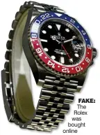  ??  ?? FAKE: The Rolex was bought online