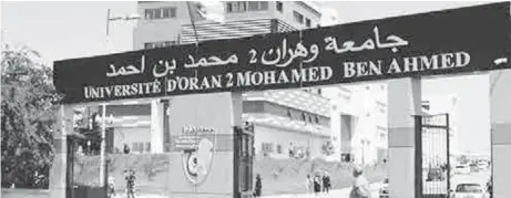  ??  ?? L’université Oran 2 Mohamed Ben Ahmed
