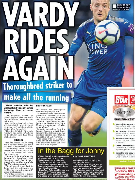  ??  ?? THEY’RE OFF: Jamie Vardy is raring to go again