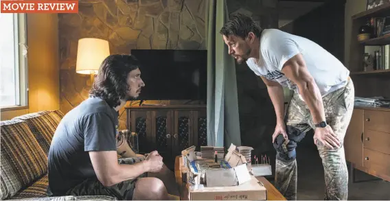  ?? Photos by Claudette Barius / Fingerprin­t Releasing / Bleecker Street ?? Adam Driver (left) and Channing Tatum in “Logan Lucky,” which fails to recapture the panache of director Steven Soderbergh’s past work.