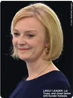  ?? ?? LIKELY LEADER: Liz Truss; and (inset below left) Sunder Katwala