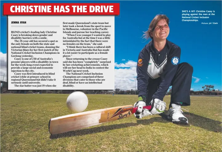  ?? Picture: JAY TOWN ?? SHE’S A HIT: Christine Casey is playing against the men at the National Cricket Inclusion Championsh­ips.