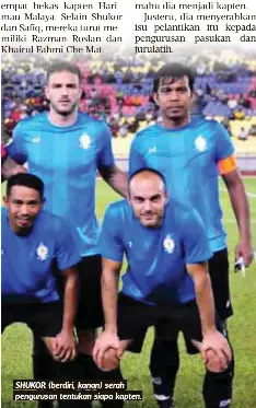 Shukor Tak Kejar Lilitan Lengan Susah Senang Dia Selalu Ada Pressreader