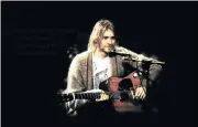  ?? /Supplied ?? Something in the way: Musician Kurt Cobain committed suicide at the age of 27 after struggling with depression for years.