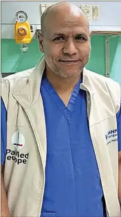  ?? ?? VOLUNTEER: Dr Mohamed Shaalan in Gaza