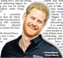  ??  ?? > Campaigner: Prince Harry