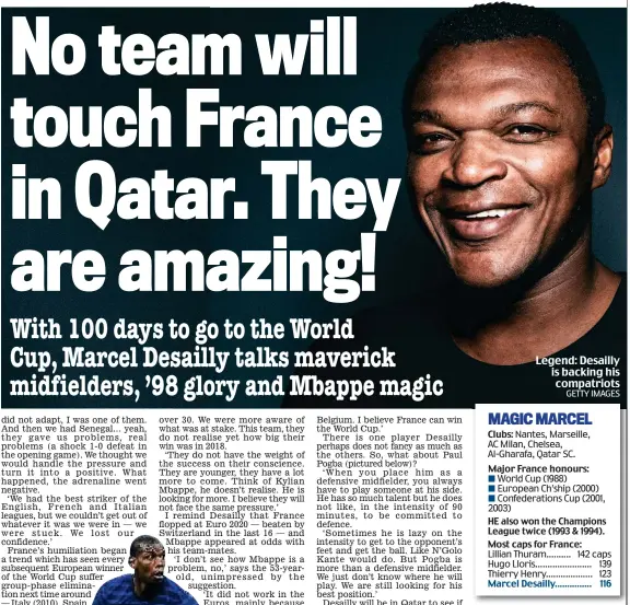  ?? GETTY IMAGES ?? Legend: Desailly is backing his compatriot­s