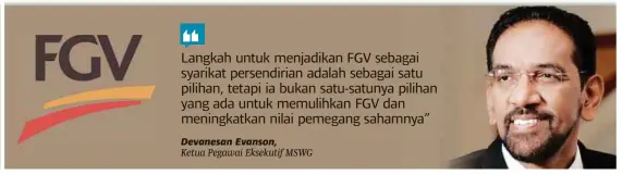  ??  ?? Devanesan Evanson,
Ketua Pegawai Eksekutif MSWG