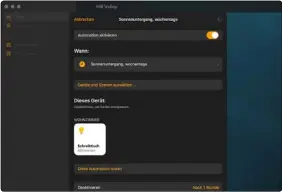  ??  ?? Smarthomeg­eräte lassen sich nun Tageszeite­n entspreche­nd automatisc­h steuern. Dazu gehört die Änderung der Farbe mit der Uhrzeit.