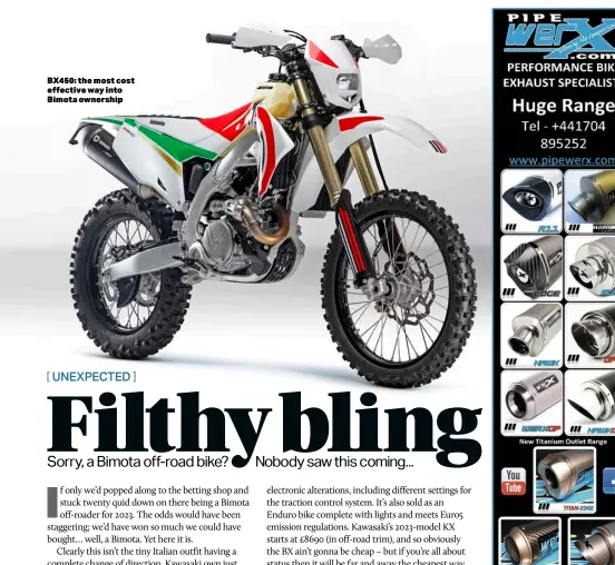  ?? ?? BX450: the most cost effective way into Bimota ownership