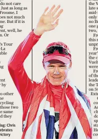 ??  ?? Flying the flag: Chris Froome celebrates his Vuelta victory