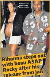  ?? PHOTO: FACEBOOK ?? Rihanna and A$AP Rocky