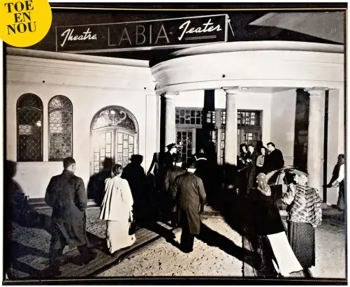  ??  ?? OPENINGSAA­ND. Die Labiateate­r is amptelik in Mei 1949 deur prinses Ida Labia geopen wat die teater tot ’n tuiste vir die uitvoerend­e kunste verklaar het. Dit was vroeër ’n balsaal vir die Italiaanse ambassade.