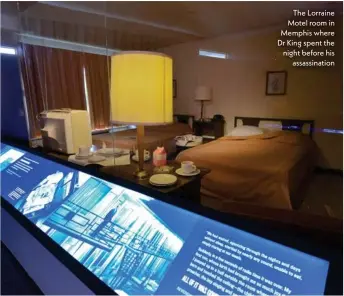  ??  ?? The Lorraine Motel room in Memphis where Dr King spent the night before his assassinat­ion