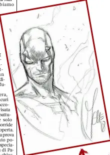  ??  ?? MascheraDa­redevil disegnato da Marco Checchetto per il «Corriere del Veneto»: il fumettista veneziano firmerà l’intera prima «run» del supereroe Marvel