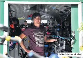  ??  ?? Mike in his work shed