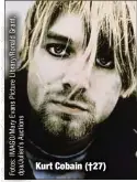  ?? ?? Kurt Cobain (†27)