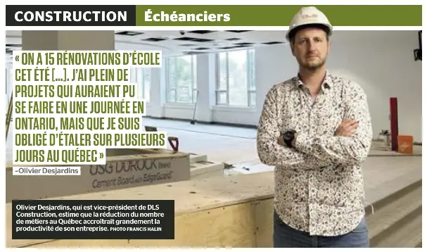 Des chantiers deux fois plus longs au Québec qu’en Ontario - PressReader