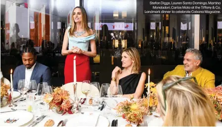  ?? ?? Stefon Diggs, Lauren Santo Domingo, Martina Mondadori, Carlos Mota at the Tiffany & Co. Landmark dinner to celebrate Cabana Magazine.