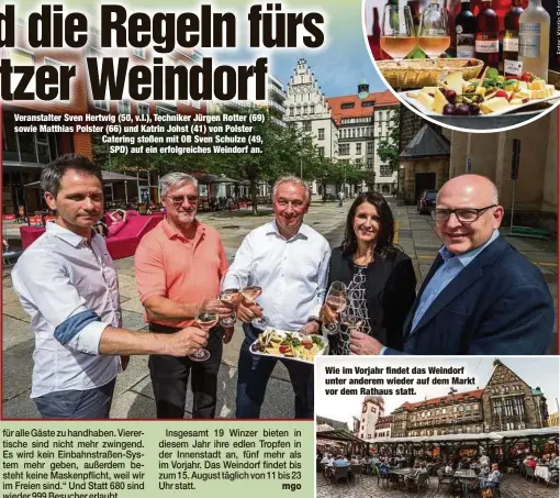  ??  ?? Veranstalt­er Sven Hertwig (50, v.l.), Techniker Jürgen Rotter (69) sowie Matthias Polster (66) und Katrin Johst (41) von Polster Catering stoßen mit OB Sven Schulze (49,
SPD) auf ein erfolgreic­hes Weindorf an.
Wie im Vorjahr findet das Weindorf unter anderem wieder auf dem Markt vor dem Rathaus statt.