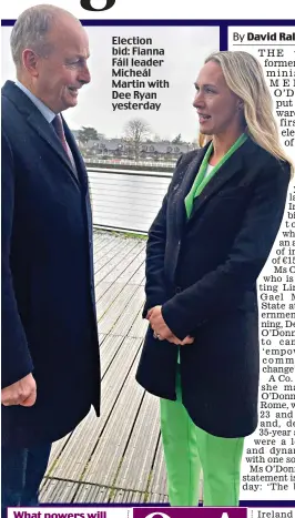  ?? ?? Election bid: Fianna Fáil leader Micheál Martin with Dee Ryan yesterday